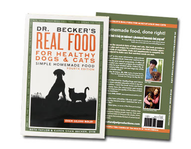 Dr. Becker's Real Food for Healthy Dogs and Cats